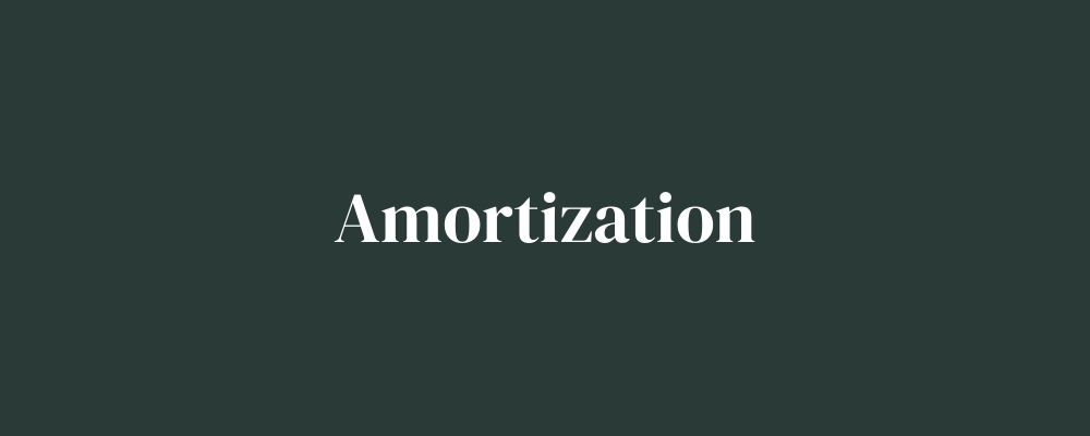 Amortization