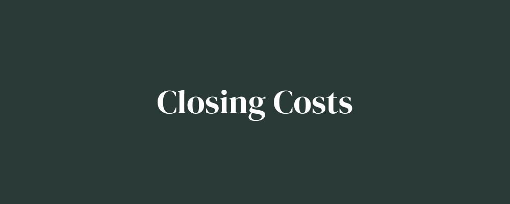 Closing Costs