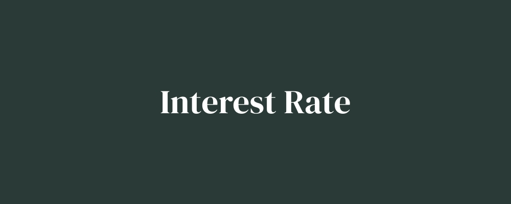 Interest Rate