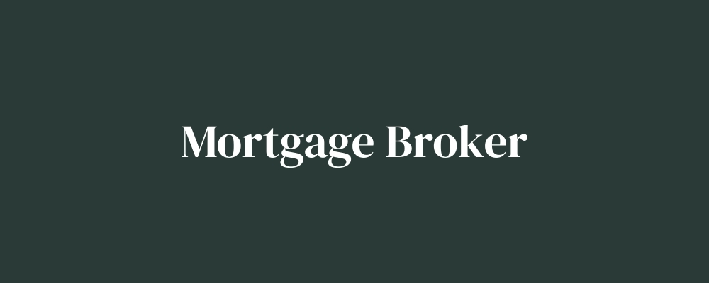Mortgage Broker
